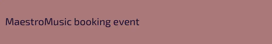 MaestroMusic booking event